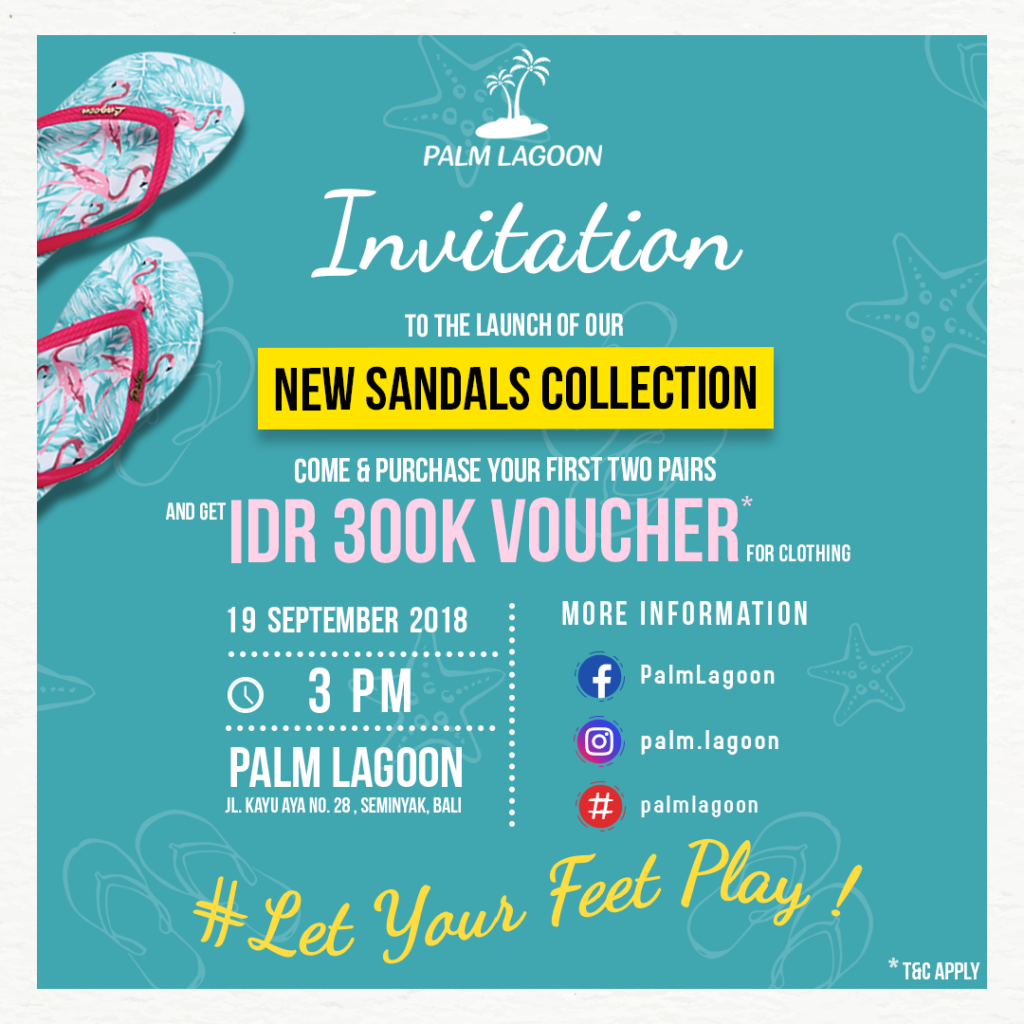 Invitation to the Launch of Palm Lagoon's New Range of Sandals